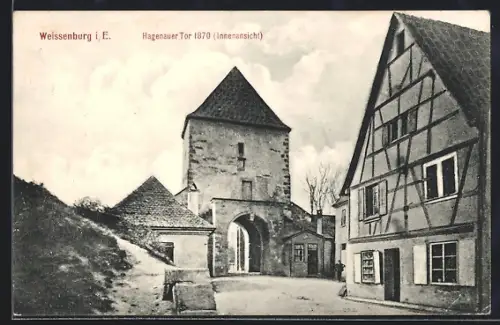 AK Weissenburg i.E., Hagenauer Tor 1870, Innenansicht