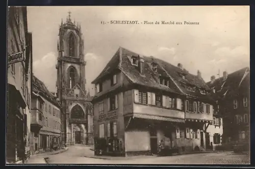 AK Schlestadt, Place du Marché aux Poissons avec église en arrière-plan