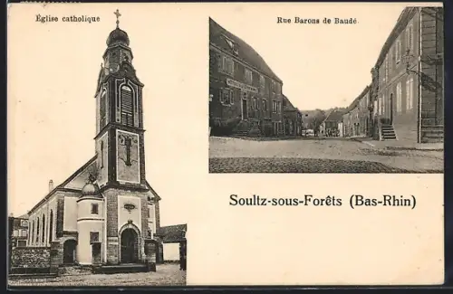 AK Soultz-sous-Forêts /Bas-Rhin, Église catholique et Rue Barons de Baudé