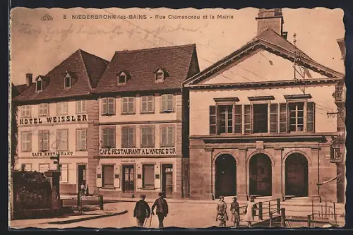 AK Niederbronn-les-Bains, Hotel Weissler, Cafe Restaurant A L`Ancre D`Or, Rue Clémenceau et la Mairie