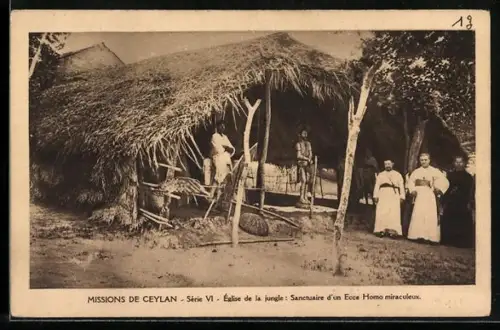 AK Ceylan, Missions de Ceylan, église de la jungle: Sanctuaire d`un Ecce Homo miraculeux, Missionare
