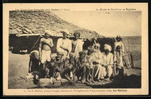 AK Rajputana, Les Capucins francais aux Indes, La Mission du Sacré-Coeur, Le P. Charles, presqu`aveugle...., Missionare