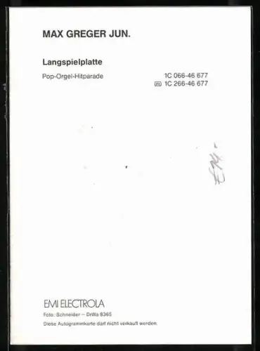 AK Musiker Max Greger Jun. mit elektrischer Orgel, Autograph