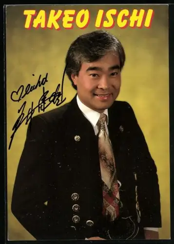 AK Musiker und Jodler Takeo Ischi in Tracht, Autograph