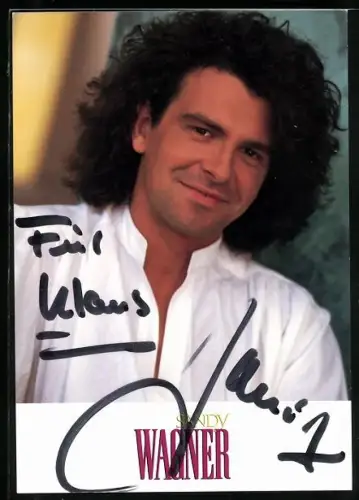 AK Musiker Sandy Wagner im weissen Hemd, Autograph