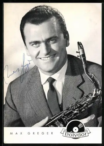 AK Musiker Max Greger mit Saxophon, Autograph
