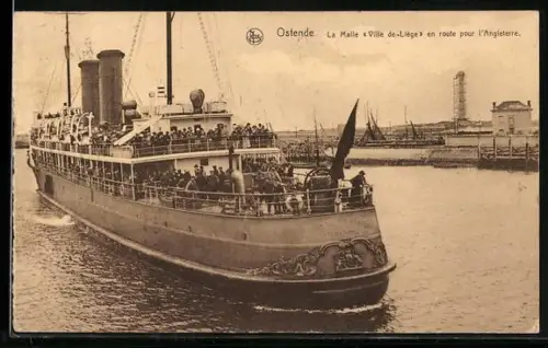 AK Ostende, La Malle Ville de Liege en route pour Angleterre