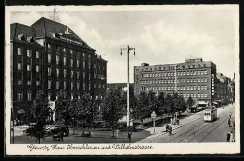 AK Gleiwitz, Strassenbahn am Haus Oberschlesien in der Wilhelmstrasse