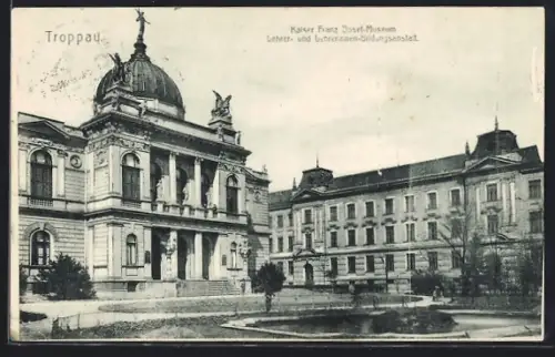 AK Troppau, Kaiser Franz Josef-Museum