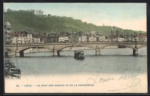 AK Liége, Le Pont des Arches vu de la Passerelle