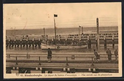AK Blankenberghe, Le départ du bateau d`excursions