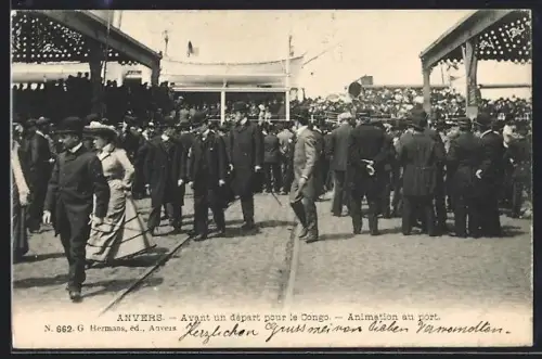 AK Anvers, Avant un départ pour le Congo, Animation au port