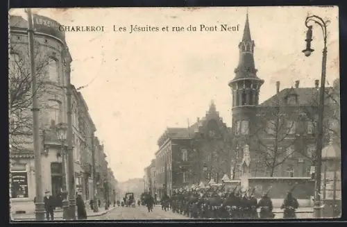 AK Charleroi, Les Jésuites et rue du Pont Neuf
