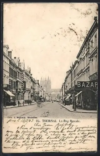 AK Tournai, La Rue Royale, Strassenpartie