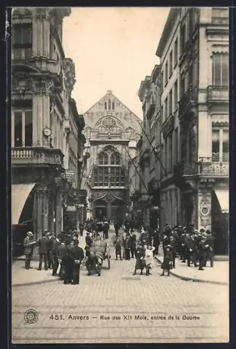 AK Anvers, Rue des XII Mois, Entrée de la Bourse