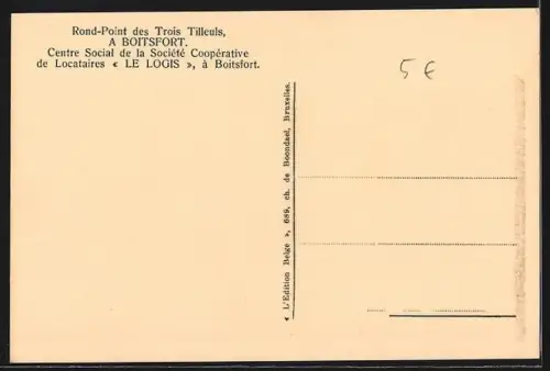 AK Brüssel / Bruxelles, Rond-Point des Trois Tilleuls, A Boitsfort, Le Logis
