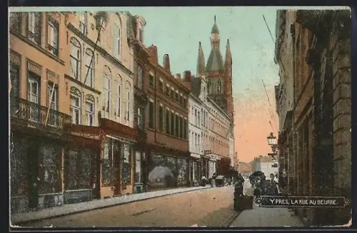 AK Ypres, La Rue au Beurre, Strassenpartie