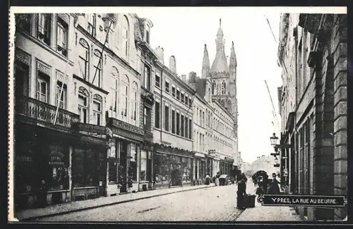 AK Ypres, La Rue au Beurre, Strassenpartie