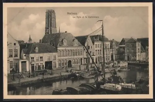 AK Malines, La Dyle et la Cathédrale