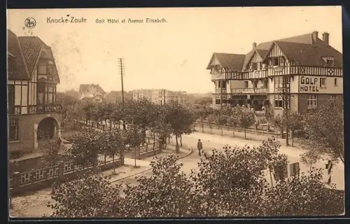 AK Knocke-Zoute, Golf Hôtel et Avenue Elisabeth