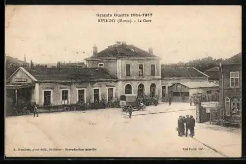AK Revigny /Meuse, La Gare pendant la Grande Guerre 1914-1917