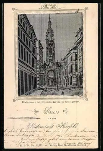 Seiden-AK Krefeld, Rheinstrasse mit Dionysius-Kirche