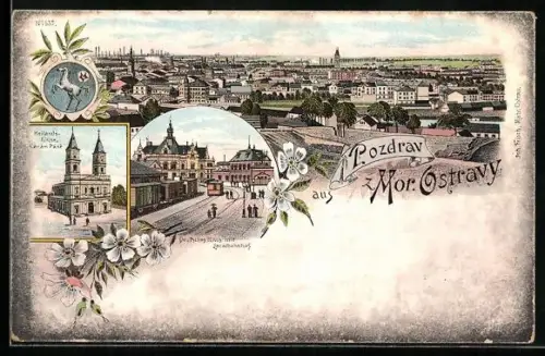 Lithographie Mährisch Ostrau, Deutsches Haus mit Localbahnhof, Heilands Kirche