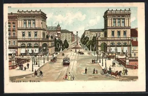 Lithographie Berlin-Kreuzberg, Hallesches Thor, Strassenbahn