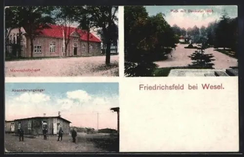AK Friedrichsfeld bei Wesel, Mannschaftsheim, Park mit Denkmal 1866, Absonderungslager