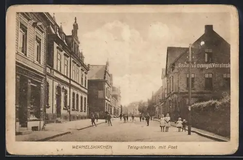 AK Wermelskirchen, Gasthaus evangel. Vereinshaus und Post auf der Telegrafenstrasse