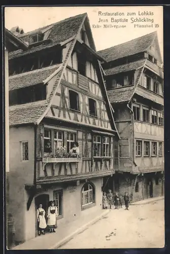 AK Strasbourg, Restaurant zum Lohkäs, Jean Baptiste Schlickling