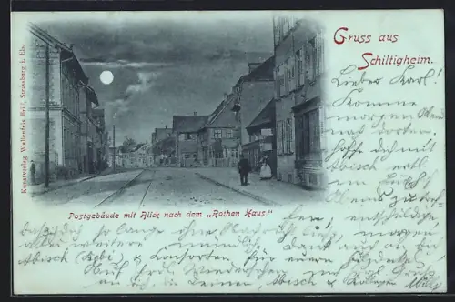 Mondschein-AK Schiltigheim, Postgebäude mit Blick nach dem Rothen Haus