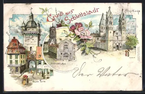 Künstler-AK Schlettstadt, Stadtbibliothek, Neuer Turm, Fides-Kirche