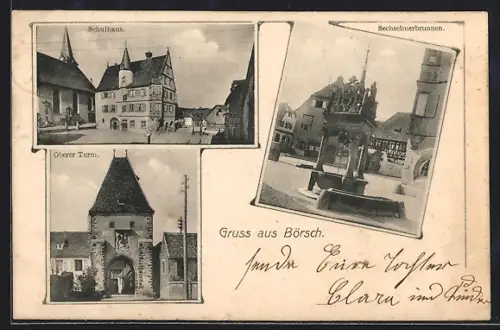 AK Börsch, Schulhaus, Oberer Turm, Sechseimerbrunnen