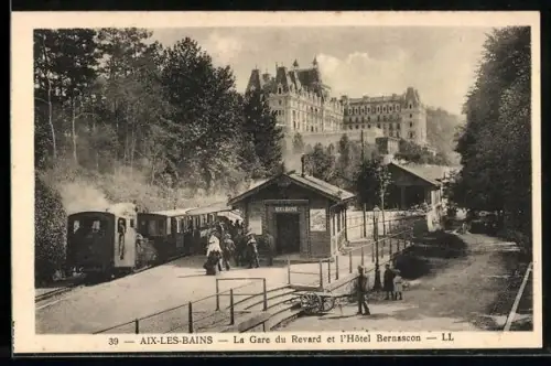 AK Aix-les-Bains, La Gare du Revard et l`Hotel Bernascon