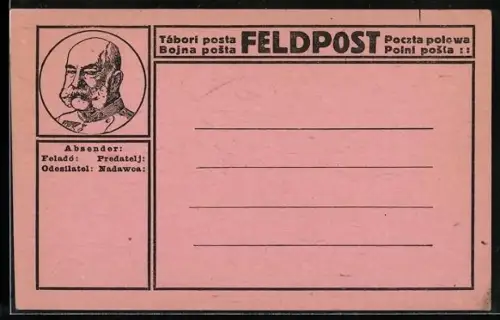 AK Feldpostkarte mit einem Porträt von Kaiser Franz Josef I. von Österreich