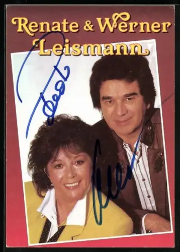 AK Musiker Renate und Werner Leismann posieren zusammen, Autograph