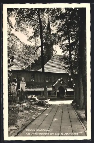 AK Braunau /Sudetengau, Alte Friedhofskirche aus dem 12. Jahrhundert