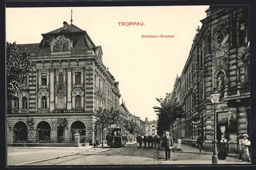 AK Troppau, Olmützer-Strasse mit Strassenbahn
