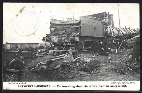 AK Antwerpen-Hoboken, Verwoesting door de wilde treinen aangericht