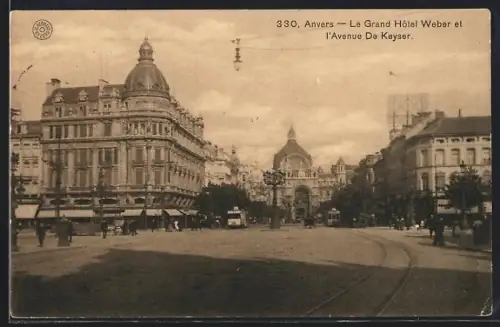 AK Anvers, Le Grand Hotel Weber et l`Avenue De Keyser