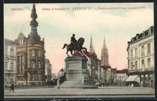 AK Anvers, Statue de Léopold Ier