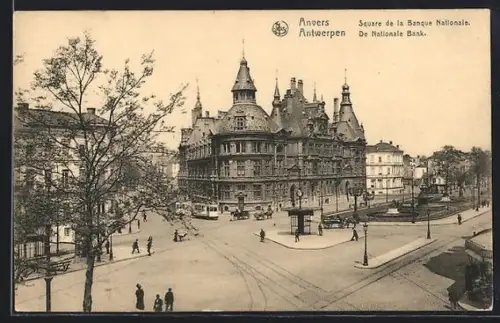 AK Anvers, Square de la Banque Nationale