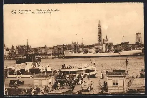 AK Anvers, Vue sur l`Escaut