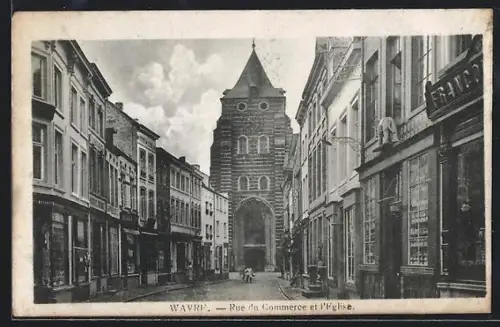 AK Wavre, Rue du Commerce et l`Eglise