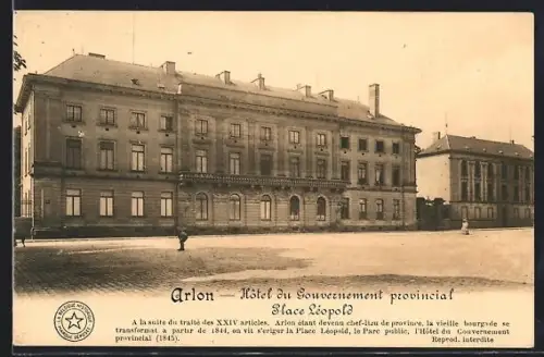 AK Arlon, Hôtel du Gouvernement provincial, Place Léopold