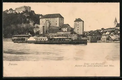 AK Passau, Unterhaus, Oberhaus, Abfahrt des Salon-Dampfers nach Wien