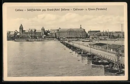 AK Koblenz, Schiffsbrücke, Grand-Hotel Bellevue, Riesen-Fürstenhof