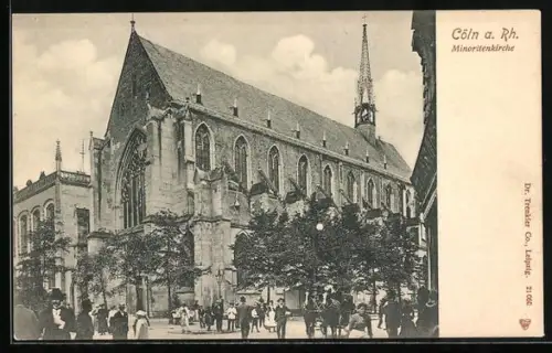 AK Cöln a. Rh., Minoritenkirche