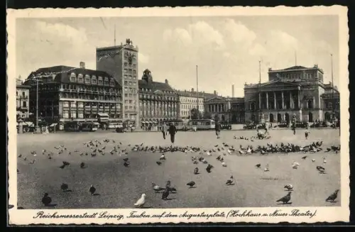 AK Leipzig, Tauben auf dem Augustusplatz, Hochhaus, Neues Theater